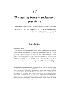 Fanon, the Meeting Between Psychiatry and Society
