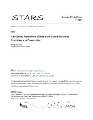 A Modeling Framework of Brittle and Ductile Fractures Coexistence in Composites