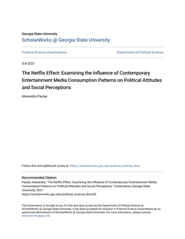 The Netflix Effect: Examining the Influence of Contemporary