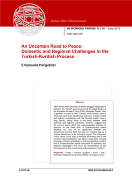 Domestic and Regional Challenges in the Turkish-Kurdish Process