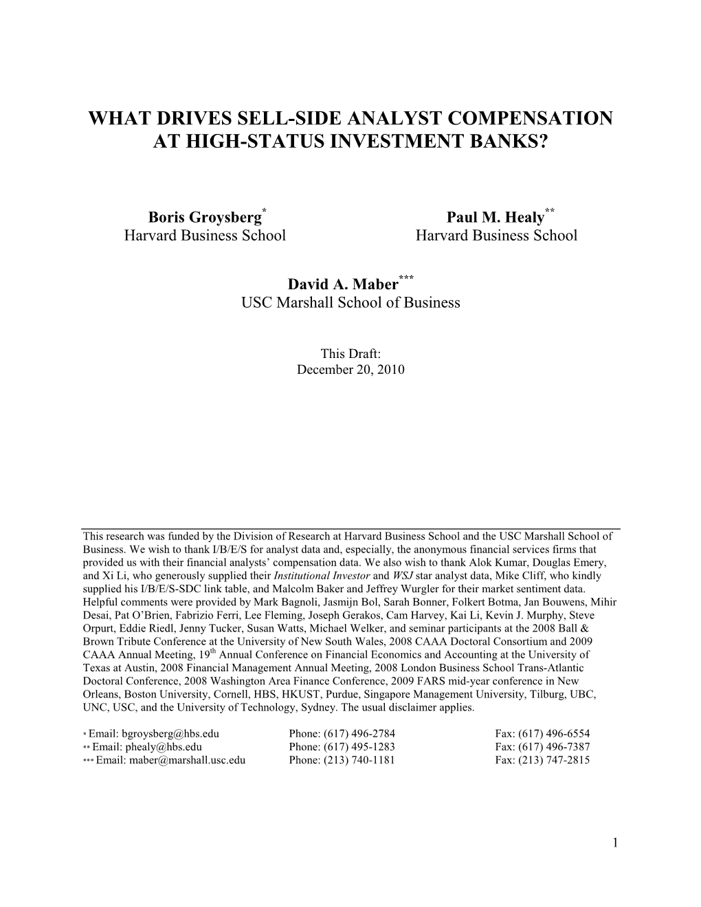 What Drives Sell-Side Analyst Compensation at High-Status Investment Banks?