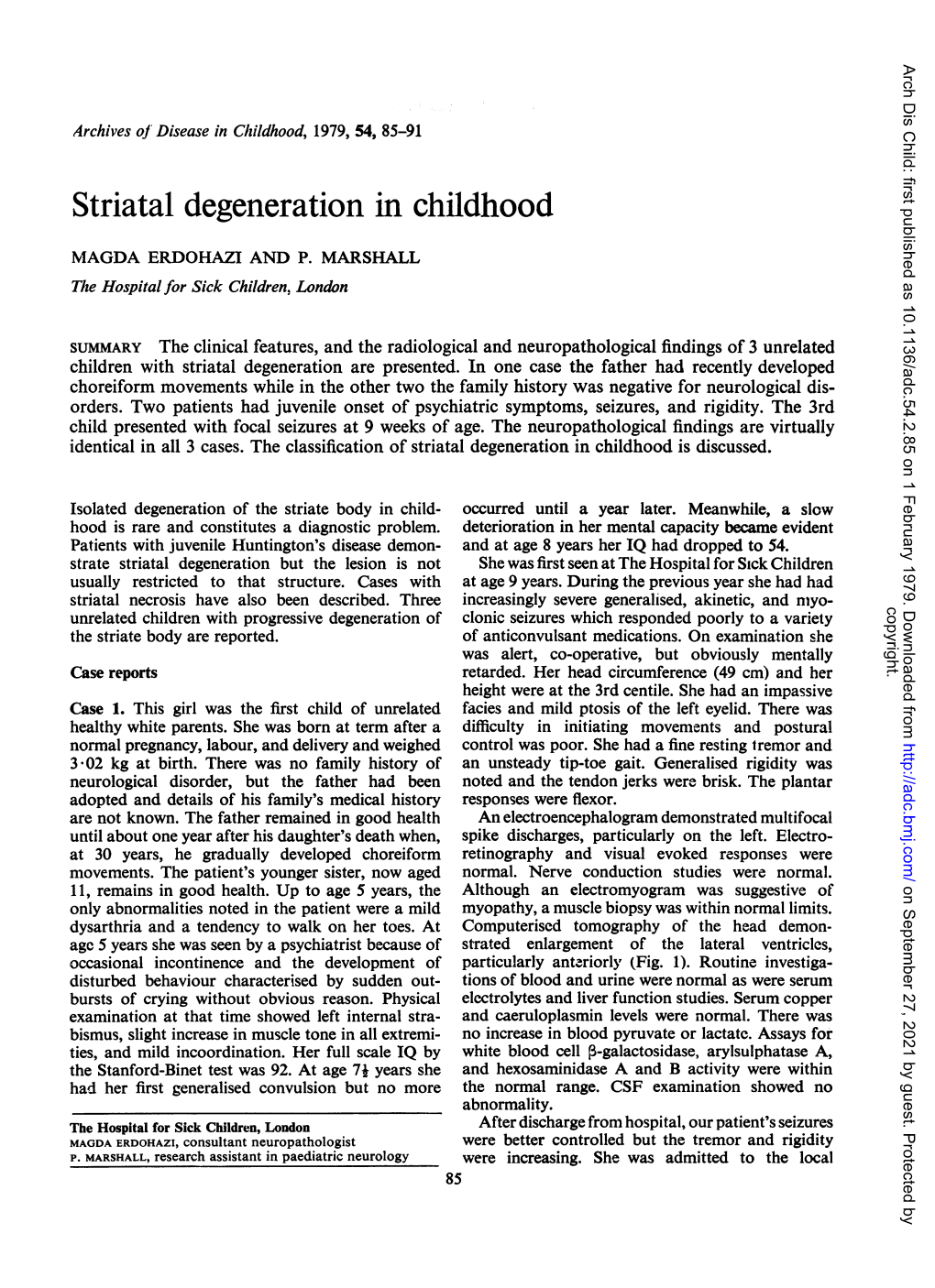 Striatal Degeneration in Childhood