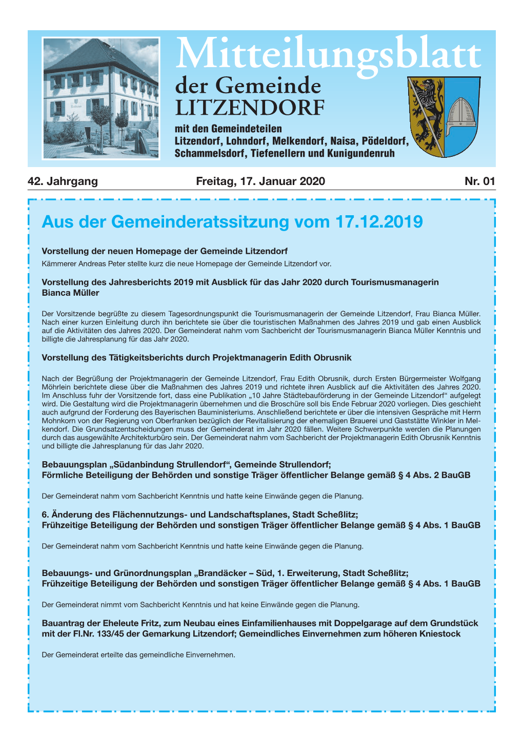 Mitteilungsblatt Der Gemeinde LITZENDORF Mit Den Gemeindeteilen Litzendorf, Lohndorf, Melkendorf, Naisa, Pödeldorf, Schammelsdorf, Tiefenellern Und Kunigundenruh