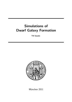 Simulations of Dwarf Galaxy Formation