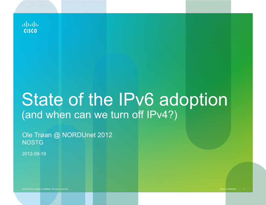 State of the Ipv6 Adoption (And When Can We Turn Off Ipv4?)