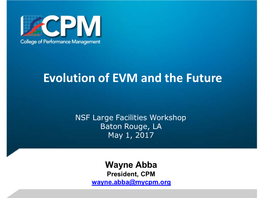 Evolution of EVM and the Future