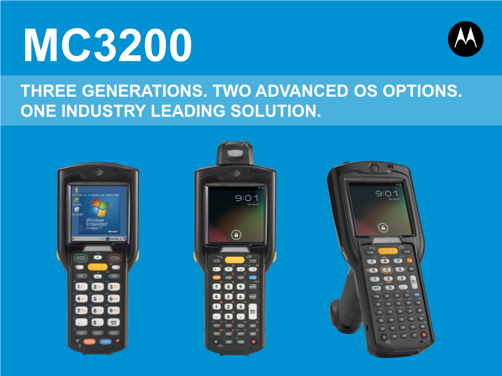 Mc3200 Three Generations