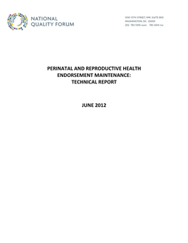 Perinatal and Reproductive Health Endorsement Maintenance: Technical Report