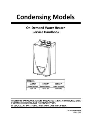 Page 1 Condensing Models On-Demand Water Heater Service