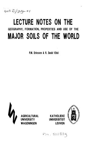 Lecture Notes on the Major Soils of the World