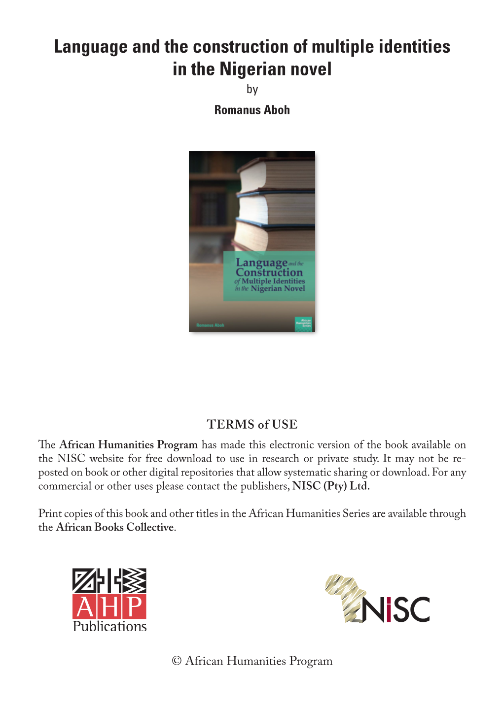 Language and the Construction of Multiple Identities in the Nigerian Novel by Romanus Aboh