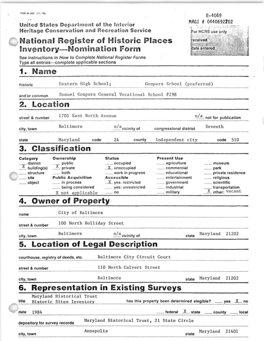 National Register of Historic Places Inventory—Nomination Form 1. Name 2. Location 3. Classification 4. Owner of Property 5. L