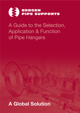 A Guide to the Selection, Application & Function of Pipe Hangers