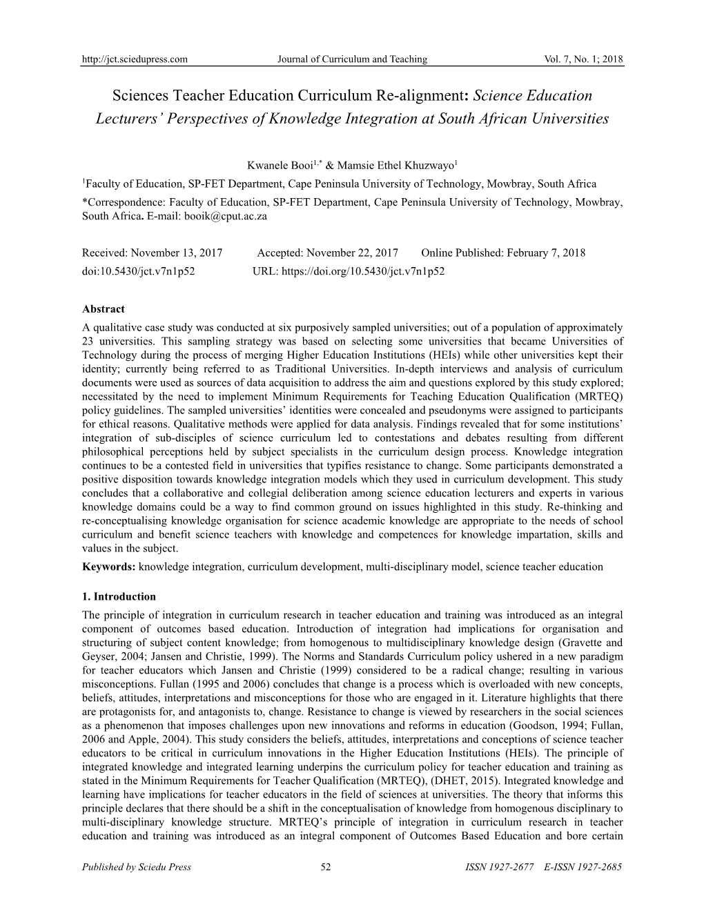 Sciences Teacher Education Curriculum Re-Alignment: Science Education Lecturers’ Perspectives of Knowledge Integration at South African Universities