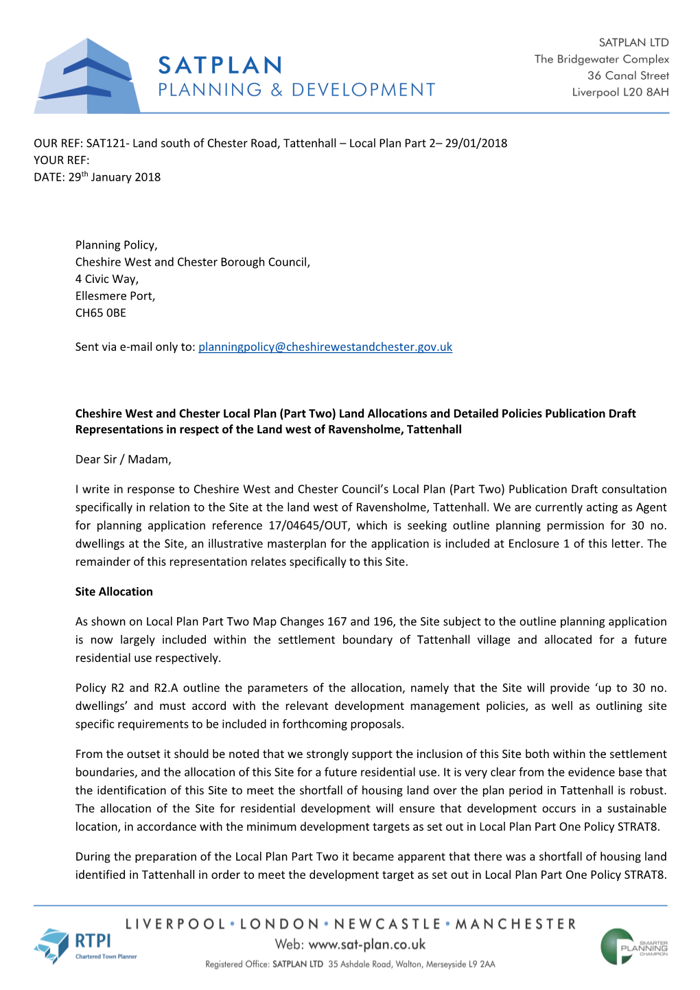 SAT121- Land South of Chester Road, Tattenhall – Local Plan Part 2– 29/01/2018 YOUR REF: DATE: 29Th January 2018