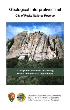 Geological Interpretive Trail City of Rocks National Reserve