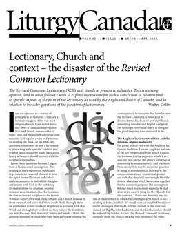 Lectionary, Church and Context – the Disaster of the Revised Common Lectionary Therevised Common Lectionary (RCL) As It Stands at Present Is a Disaster