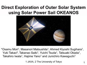 Direct Exploration of Outer Solar System Using Solar Power Sail OKEANOS