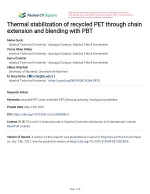 Thermal Stabilization of Recycled PET Through Chain Extension and Blending with PBT