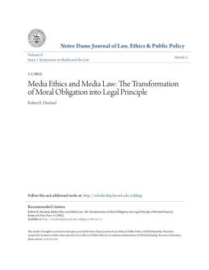 Media Ethics and Media Law: the Transformation of Moral Obligation Into Legal Principle, 6 Notre Dame J.L