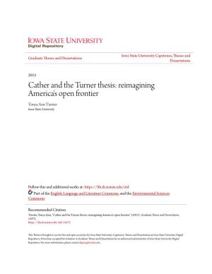 Cather and the Turner Thesis: Reimagining America's Open Frontier Tonya Ann Tienter Iowa State University