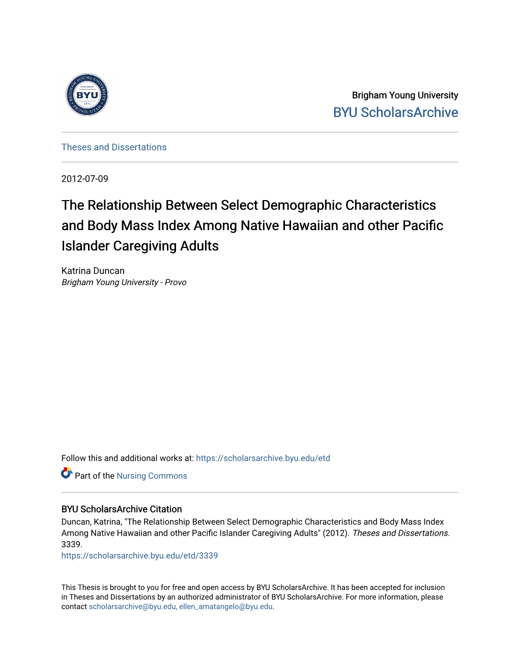 The Relationship Between Select Demographic Characteristics and Body Mass Index Among Native Hawaiian and Other Pacific Islander Caregiving Adults