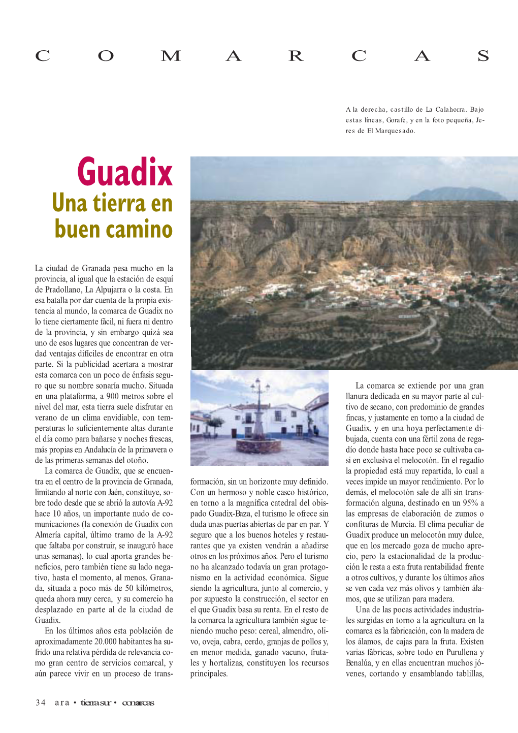 Guadix Una Tierra En Buen Camino