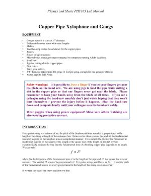 Copper Pipe Xylophone and Gongs