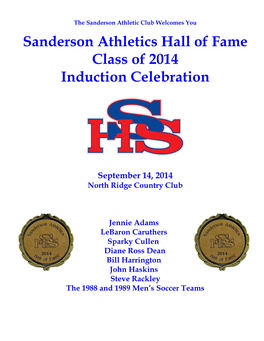 Sanderson Athletics Hall of Fame Class of 2014 Induction Celebration