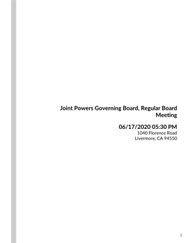 Joint Powers Governing Board, Regular Board Meeting 06/17/2020 05:30 PM 1040 Florence Road Livermore, CA 94550