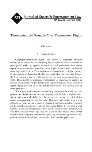 Terminating the Struggle Over Termination Rights