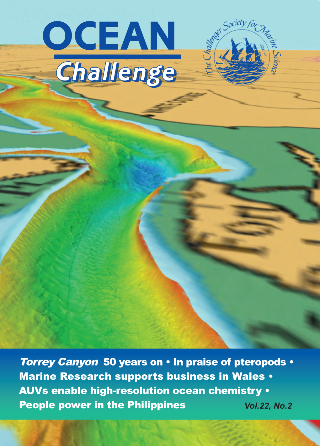 Torrey Canyon 50 Years on • in Praise of Pteropods • Marine Research