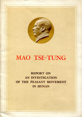 Report on an Investigation of the Peasant Movement in Hunan