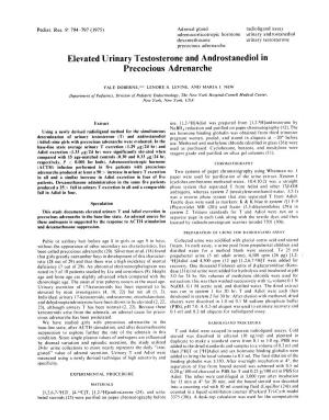 Elevated Urinary Testosterone and Androstanediol in Precocious Adrenarche
