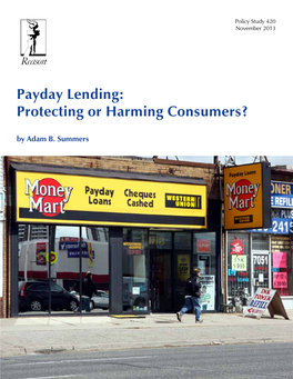 Payday Lending: Protecting Or Harming Consumers? by Adam B