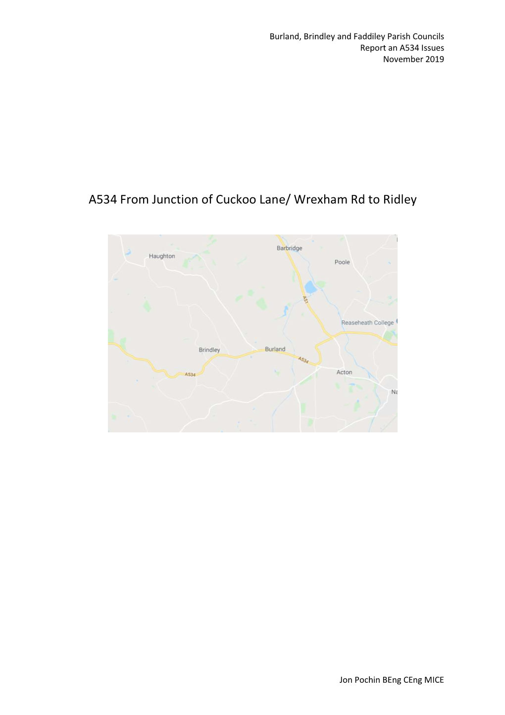 A534 from Junction of Cuckoo Lane/ Wrexham Rd to Ridley