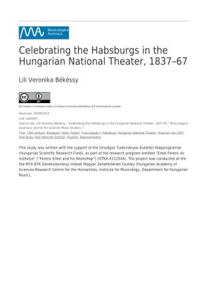 Celebrating the Habsburgs in the Hungarian National Theater, 1837–67