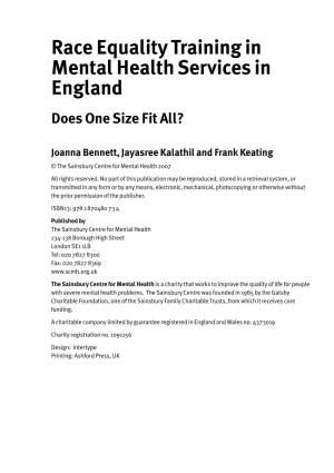 Race Equality Training in Mental Health Services in England Does One Size Fit All?
