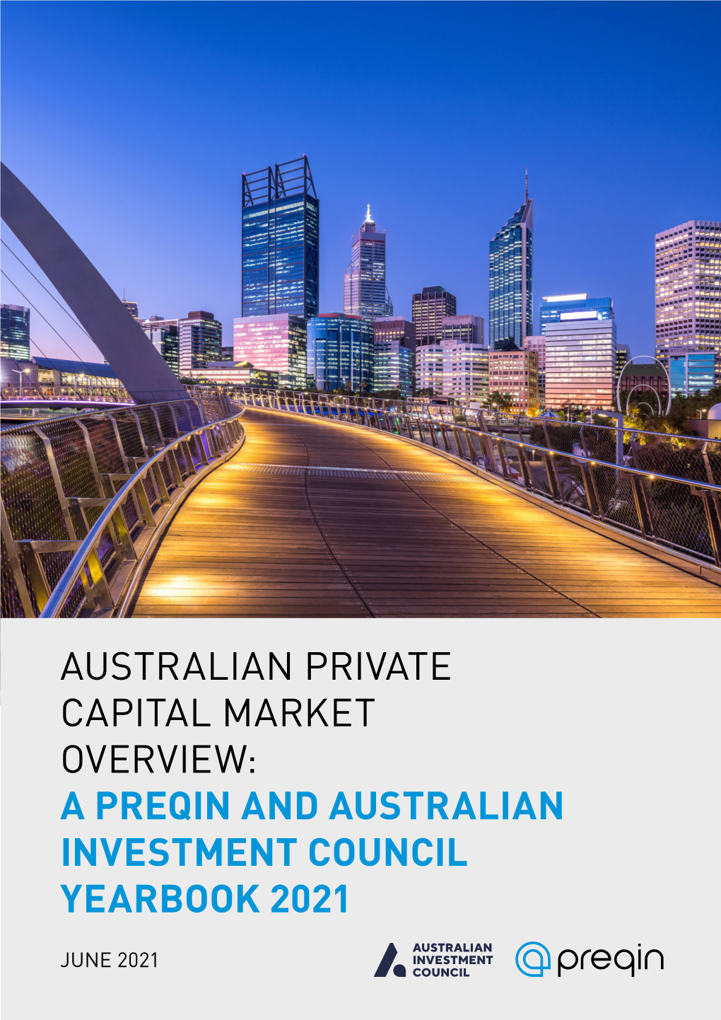 A Preqin and Australian Investment Council Yearbook 2021