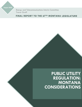Public Utility Regulation: Montana Considerations
