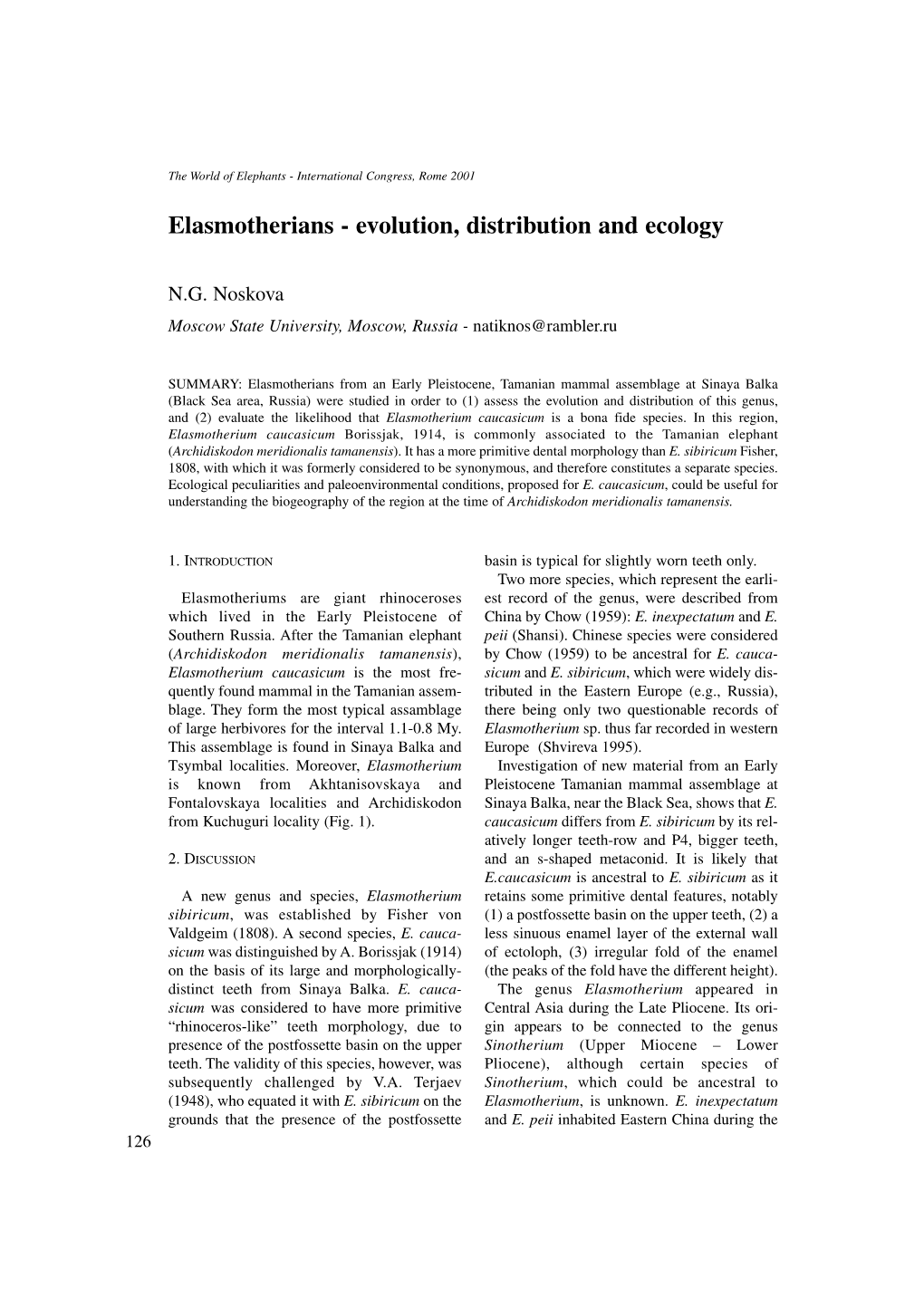 Elasmotherians - Evolution, Distribution and Ecology
