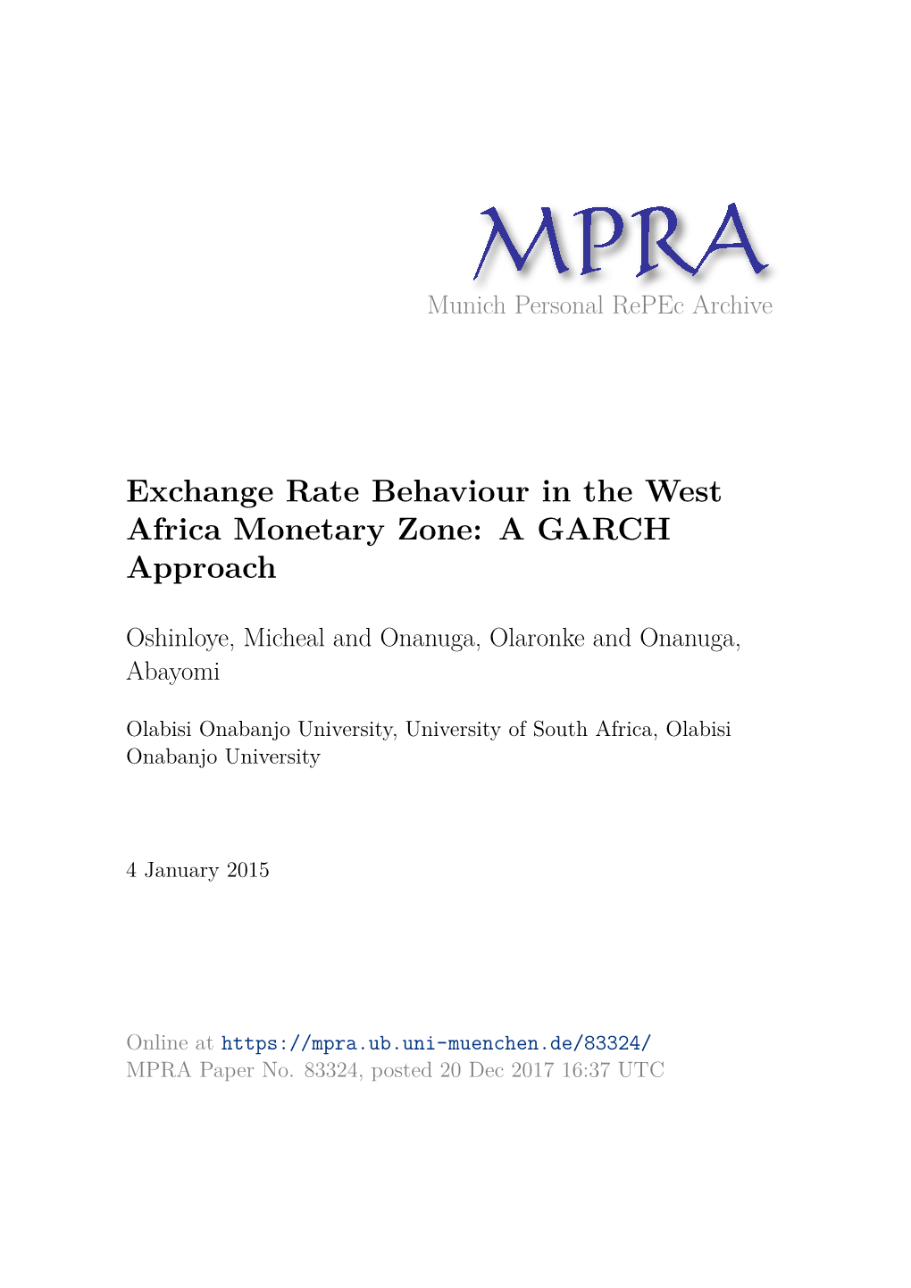 Exchange Rate Behaviour in the West Africa Monetary Zone: a GARCH Approach
