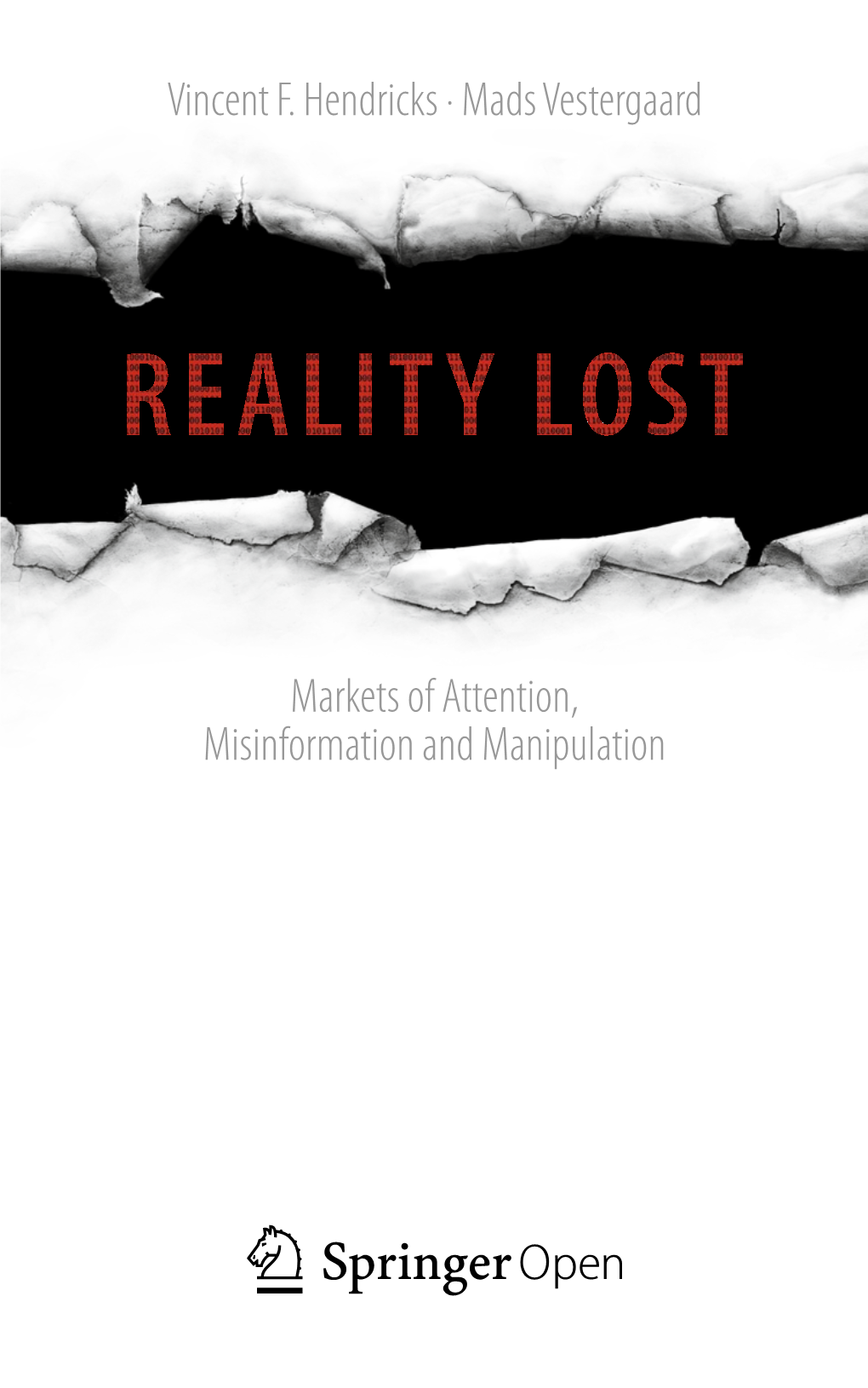 Markets of Attention, Misinformation and Manipulation Vincent F