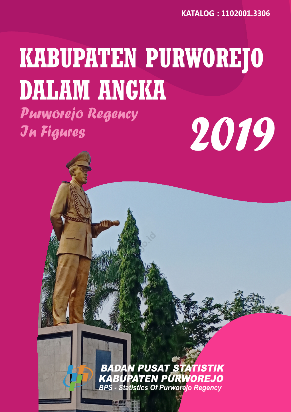 KABUPATEN PURWOREJO DALAM ANGKA Purworejo Regency in Figures 2019