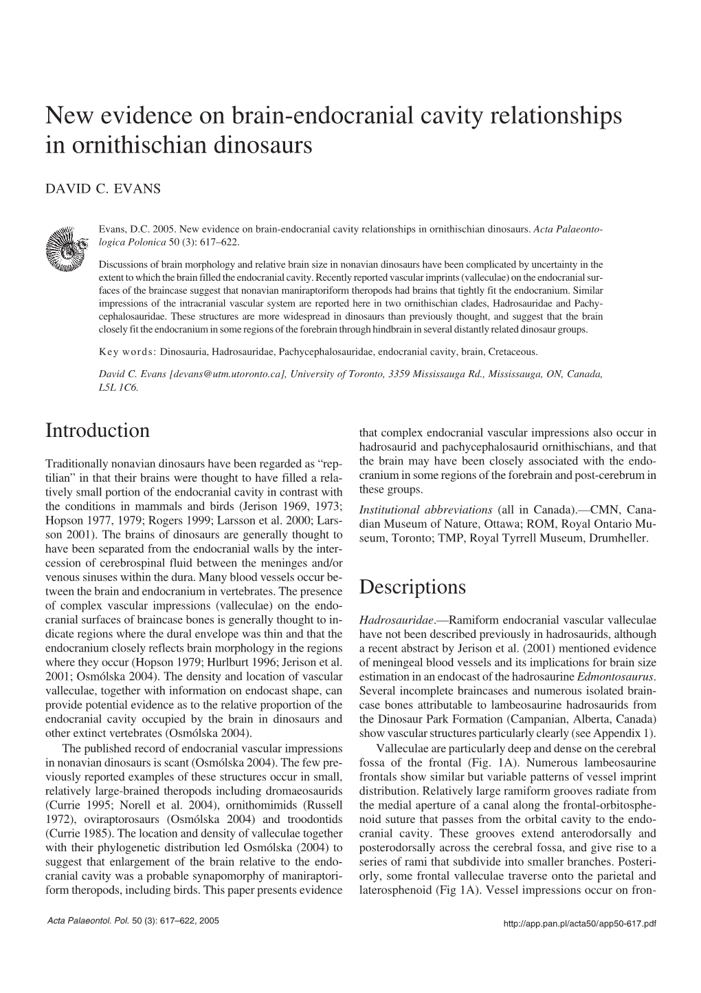 New Evidence on Brain-Endocranial Cavity Relationships in Ornithischian