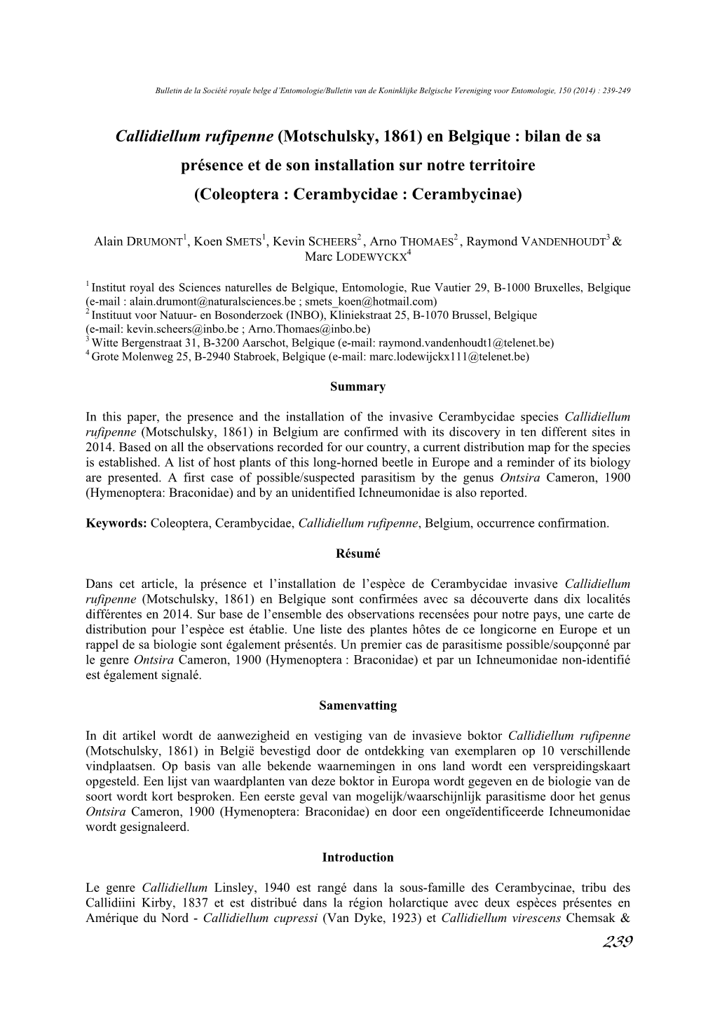 Callidiellum Rufipenne (Motschulsky, 1861) En Belgique : Bilan De Sa Présence Et De Son Installation Sur Notre Territoire (Coleoptera : Cerambycidae : Cerambycinae)