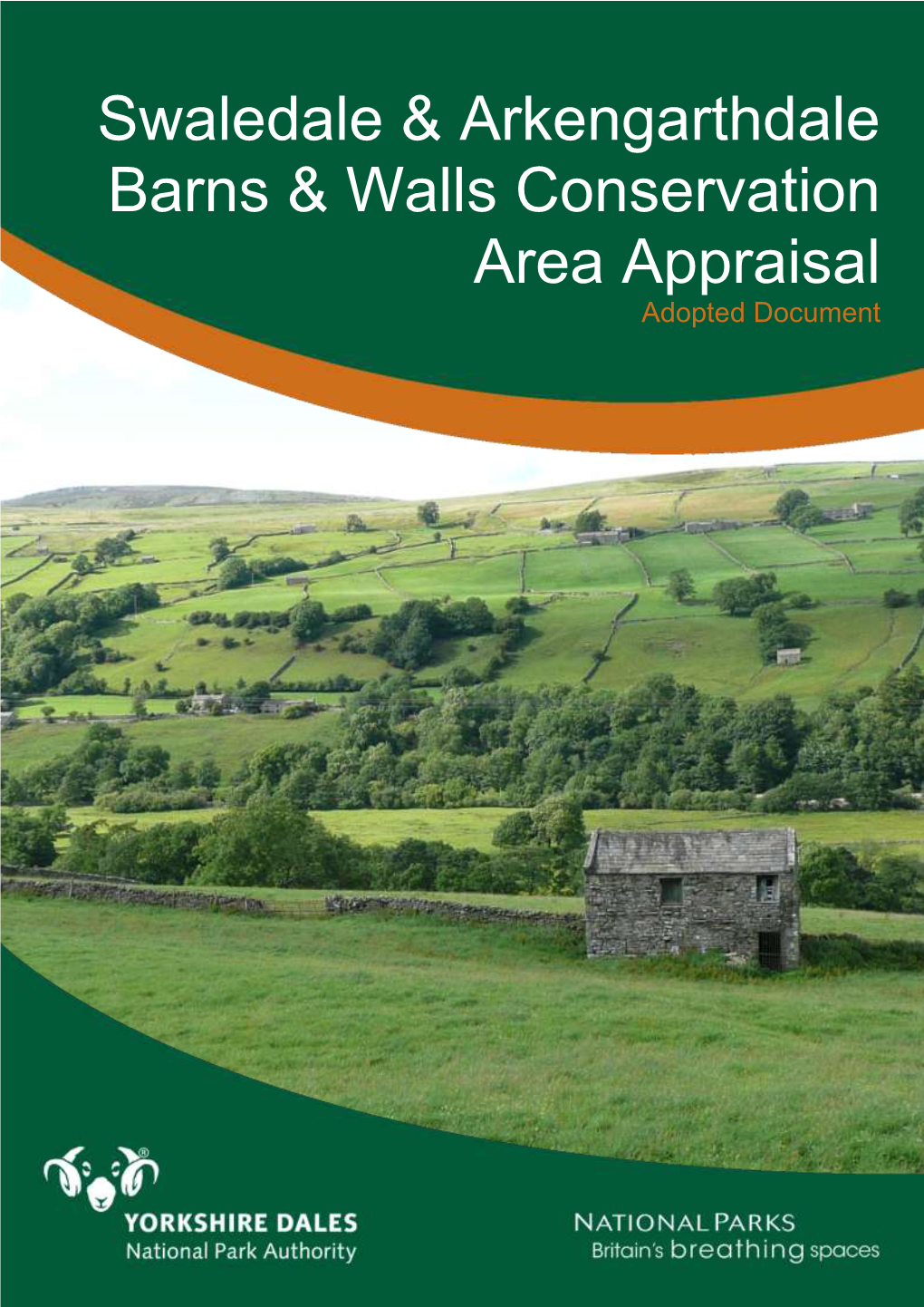 Swaledale & Arkengarthdale Barns & Walls Conservation Area Appraisal