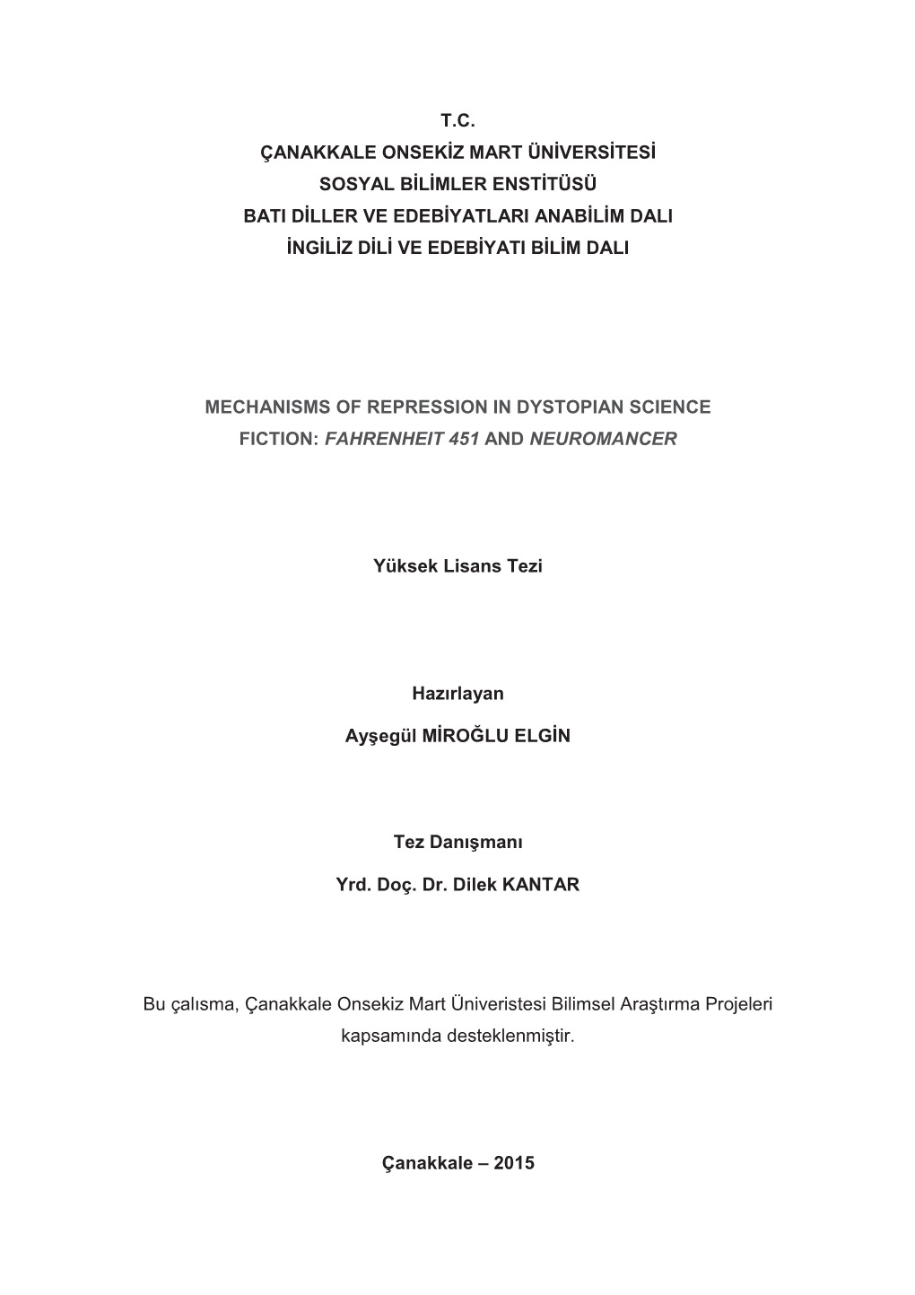 T.C. Çanakkale Onsek Z Mart Ün Vers Tes Sosyal B L Mler Enst Tüsü Bati D Ller Ve Edeb Yatlari Anab L M Dali Ng L Z D L Ve Edeb Yati B L M Dali