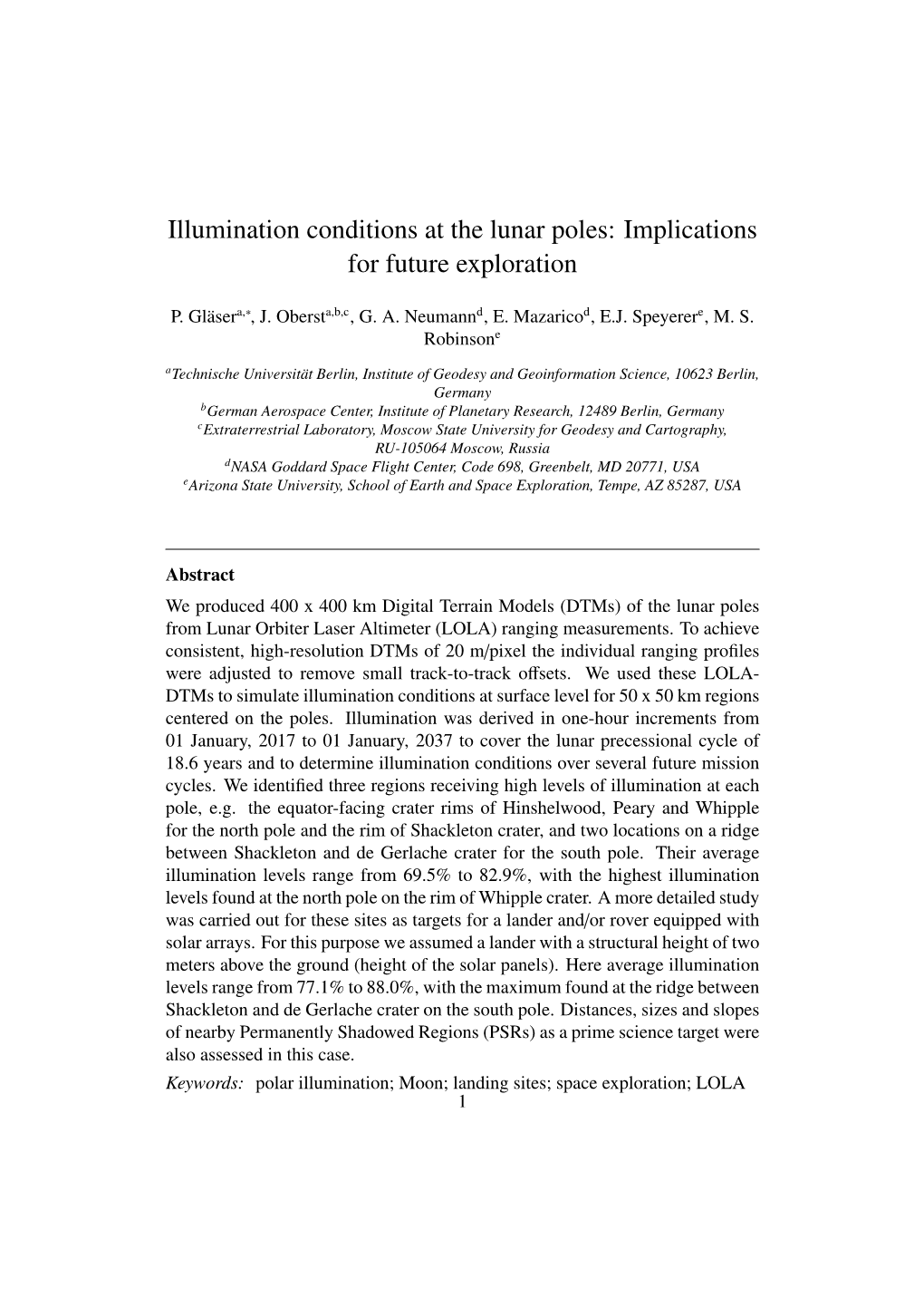 Illumination Conditions at the Lunar Poles: Implications for Future Exploration