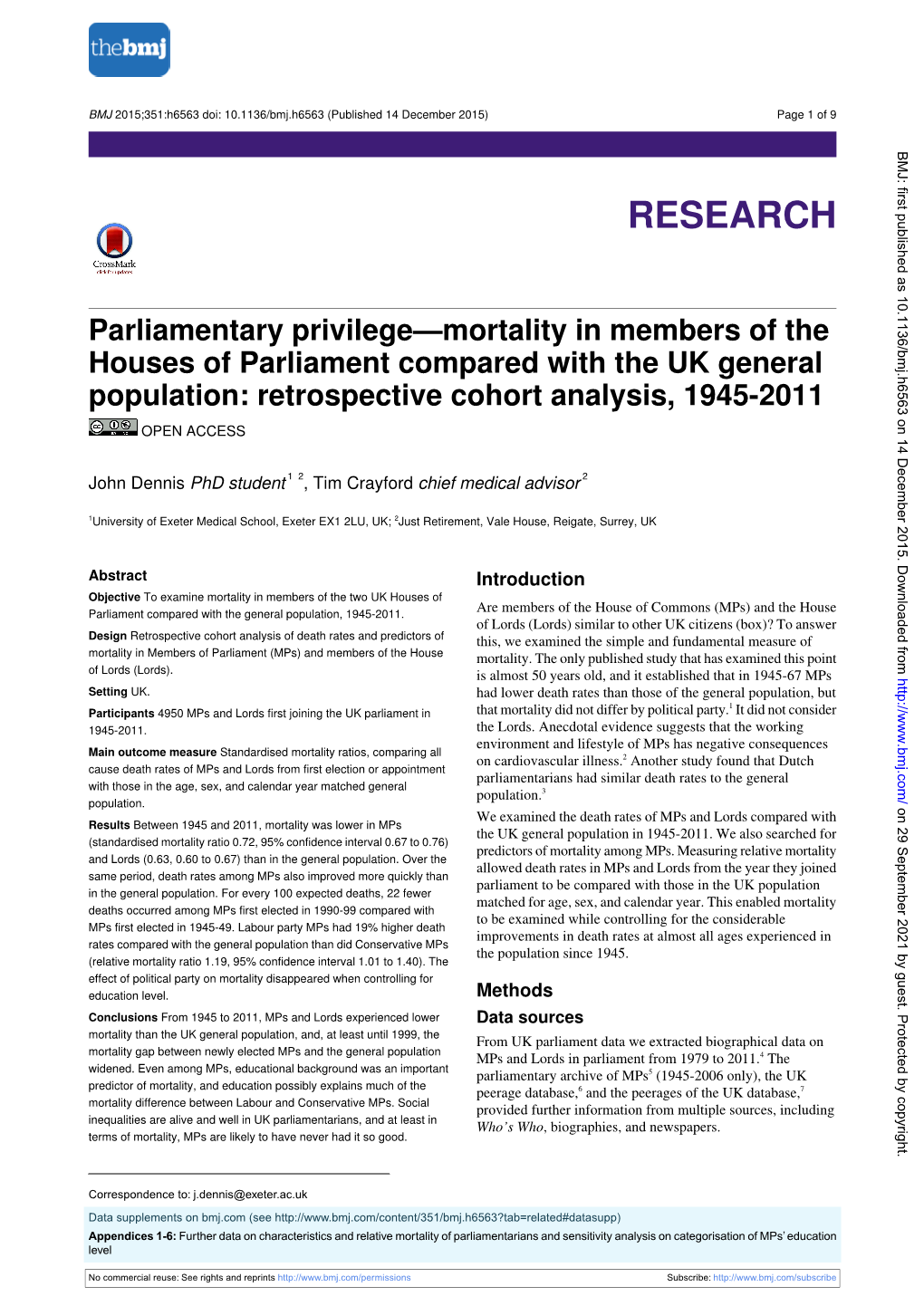 Parliamentary Privilege—Mortality in Members of the Houses of Parliament Compared with the UK General Population: Retrospective Cohort Analysis, 1945-2011 OPEN ACCESS